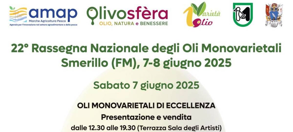 7-8/06/2025: 22^ Rassegna Nazionale degli Oli Monovarietali 2025