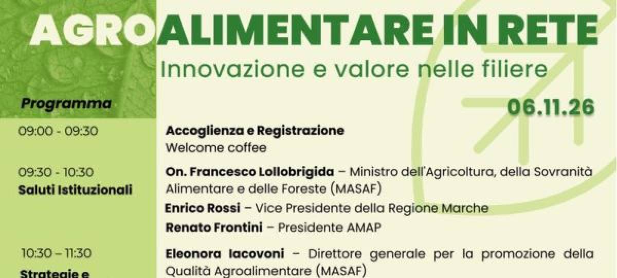 06/11/2026: Agroalimentare in rete: innovazione e valore delle filiere